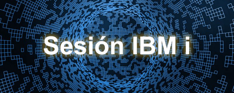 Sesión IBM i: ¡Todo un éxito!