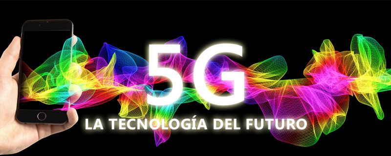 5G: El futuro ya está aquí