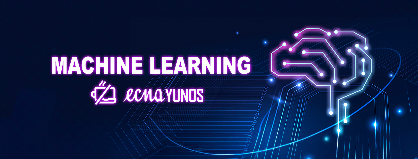 Machine Learning – Educando a una Inteligencia Artificial